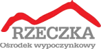 Rzeczka Ośrodek wypoczynkowy